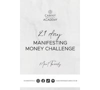 Mart Tweedy 21 Day Manifesting Money Challenge (Tascabile)