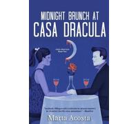 Marta Acosta Midnight Brunch at Casa Dracula (Tascabile)