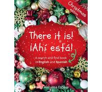 Marta Almansa E There it is ¡Ahi esta Christmas edition: A searc (Tascabile)
