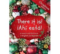 Marta Almansa Estev There it is ¡Ahi esta Christmas editio (Copertina rigida)