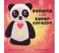 Marta Almansa Esteva Pandita y su super corazon (Copertina rigida)