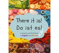Marta Almansa Esteva There it is Da ist es (Tascabile)