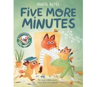 Marta Altés Five More Minutes (Tascabile)