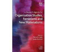 Marta B. Calás A Research Agenda for Organization Studies, Fe (Copertina rigida)