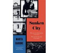 Marta Barone Sunken City (Copertina rigida)