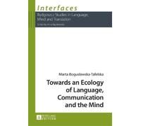 Marta Boguslaws Towards an Ecology of Language, Communication (Copertina rigida)