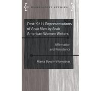 Marta Bosch-Vil Post-9/11 Representations of Arab Men by Arab (Copertina rigida)
