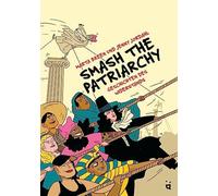 Marta Breen Jenny Jorda Smash the Patriarchy: Der Widerstand (Copertina rigida)
