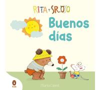 Marta Cabrol Rita y Sr. Oso. ¡Buenos días Libro con mecanism (Libro di cartone)