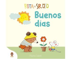 Marta Cabrol Rita y Sr. Oso. ¡Buenos días Libro con mecanism (Libro di cartone)