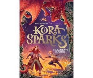 Marta Conejo Kora Sparks y el laberinto imposible / Kora Spar (Copertina rigida)