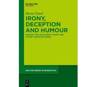 Marta Dynel Irony, Deception and Humour (Copertina rigida)