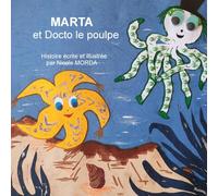 MARTA et Docto le poulpe: 2