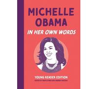 Marta Evans Michelle Obama: In Her Own Words (Copertina rigida)