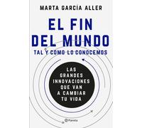 Marta García Al El fin del mundo tal y como lo conocemos: Las grande (Tascabile)