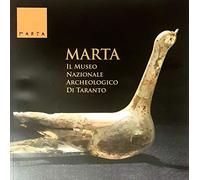 MARTA. Il Museo Nazionale Archeologico di Taranto. - [Posa Edizioni]
