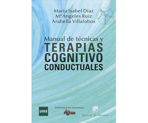 Marta Isabel Díaz García Manual de Técnicas y Terapias Cognitivo Co (Tascabile)