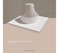 Marta Jecu Architecture and the Virtual (Tascabile)
