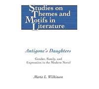Marta L. Wilkinson Antigone’s Daughters (Copertina rigida)