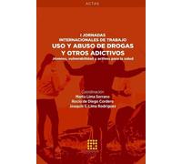 Marta Lima Serrano Roc Uso y abuso de drogas y otros adictivos. Jóv (Tascabile)