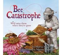Marta Magellan Bee Catastrophe (Tascabile)