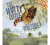 Marta Magellan The Nutty Little Vulture (Tascabile)