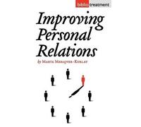 Marta Merajver-Kurlat Improving Personal Relationships (Tascabile)