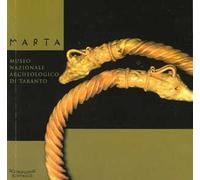 Marta. Museo nazionale archeologico di Taranto. Ediz. italiana e inglese