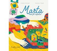 Marta non fa capricci. Ediz. a colori