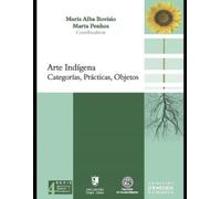 Marta Penhos Ticio Escobar María Hellemeyer Arte indígena (Tascabile)