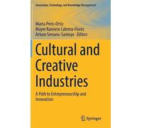 Marta Peris-Ortiz Cultural and Creative Industries (Copertina rigida)