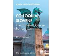 Sloveno colloquiale – Corso completo per principianti