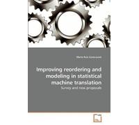 Marta Ruiz Cost Improving reordering and modeling in statistical mac (Tascabile)