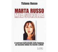 Marta Russo, mia sorella