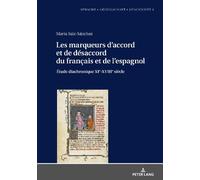 Marta Saiz-Sánc Les Marqueurs d'Accord Et de Désaccord Du Fra (Copertina rigida)