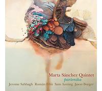 Marta Sanchez Quintet - Partenika by Marta Sanchez Quintet