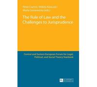 Marta Soniewicka The Rule of Law and the Challenges to Jurisprudence (Tascabile)
