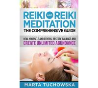 Marta Tuchowska Reiki and Reiki Meditation (Tascabile)