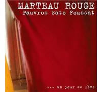 Marteau Rouge - Un Jour Se Leve