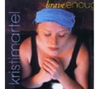 Martel, Kristi - Brave Enough