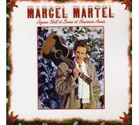 Martel, Marcel - Joyeux Noel Et Bonne Et Heureuse Anne