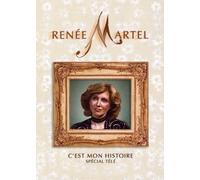 Martel,Renee - Renee Martel - C'Est Mon Histoire