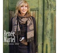 Martel, Renee - Une Femme Libre