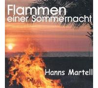 Martell,Hanns - Flammen Einer Sommernacht
