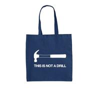 Martello Not A Drill - Borsa Tote IN Tela - Operaio Artigiano Fai da Te