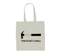 Martello Not A Drill - Borsa Tote IN Tela - Operaio Artigiano Fai da Te