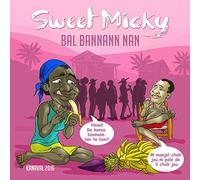 Martelly, Michel Sweet Micky - Bal Bannann Nan (Kanaval 2016)