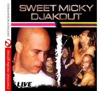 Martelly, Michel Sweet Micky - Djakout