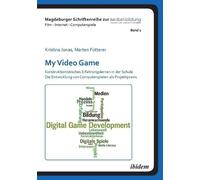 Marten Futterer Kristina Jonas My Video Game (Tascabile)