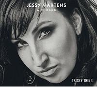 MARTENS, JESSY & BAND - TRICKY THING